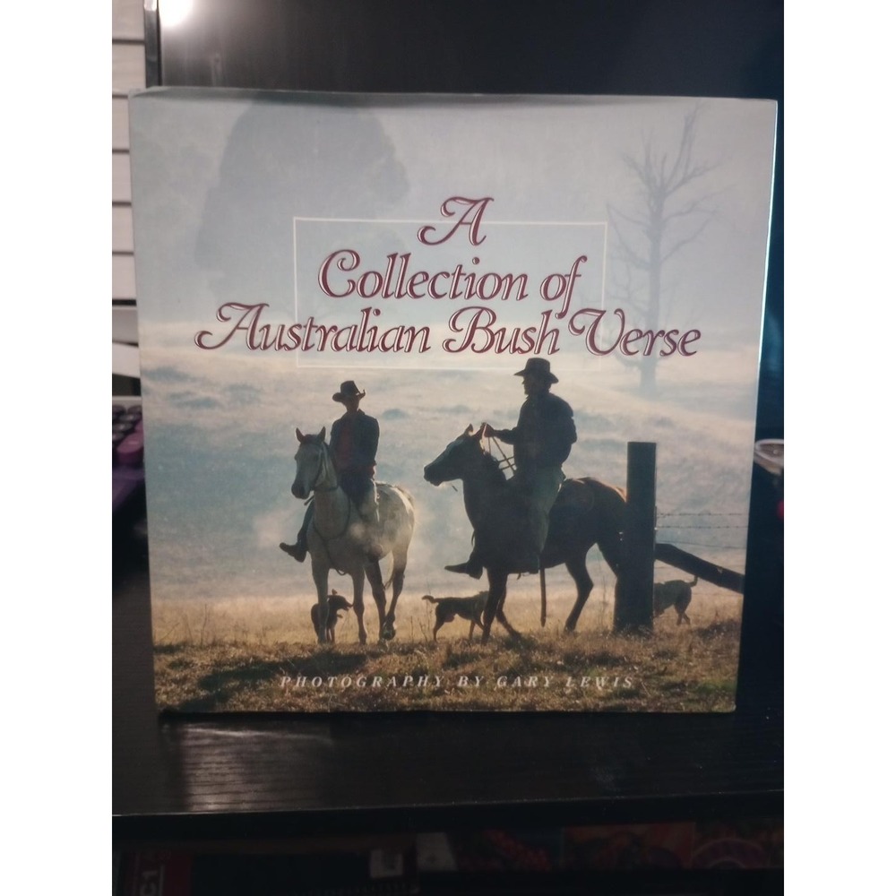 A Collection of Australian Bush Verse Gary Lewis 1991 Poetry ISBN 1862820341